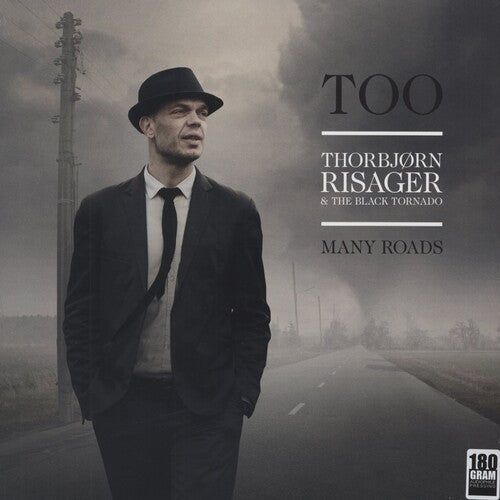 Thorbjoern Risager & the Black Tornado: Too Many Roads { Record }