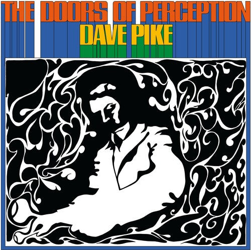 Dave Pike: The Doors Of Perception - VINYL