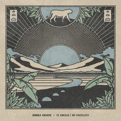 Jembaa Groove- Ye Ankasa/We Ourselves ( LP )