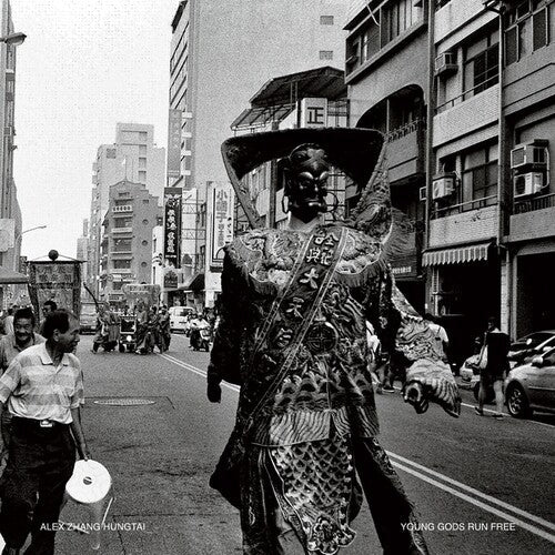 Alex Zhang Hungtai: Young Gods Run Free - VINYL