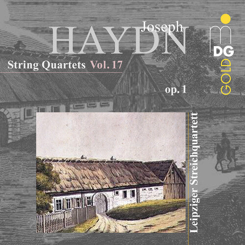 Leipzig String Quartet: Haydn: String Quartets, Op. 1, Vol. 17 - COMPACT DISCS
