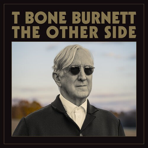 T-Bone Burnett: The Other Side - CD