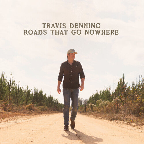Travis Denning: Roads That Go Nowhere - COMPACT DISCS
