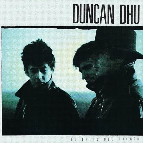 Duncan Dhu: El Grito Del Tiempo - VINYL
