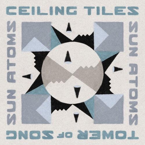 Sun Atoms- Ceiling Tiles/Tower of Song (in the Key of Jamc) ( LP )