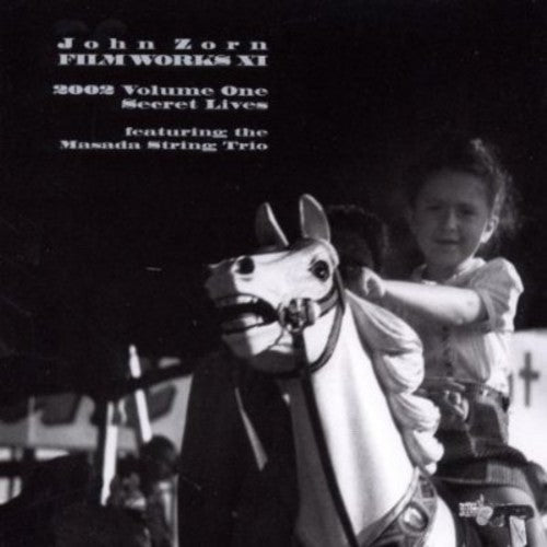 John Zorn: Filmworks Xi: Under the Wing - CD