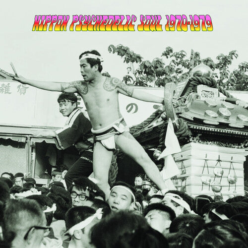Various Artists- Nippon Psychedelic Soul 1970-1979 (Various Artists) ( LP )
