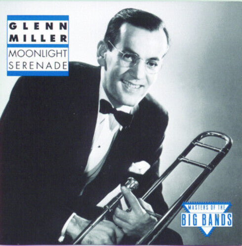 Glenn Miller: Moonlight Serenade - CD