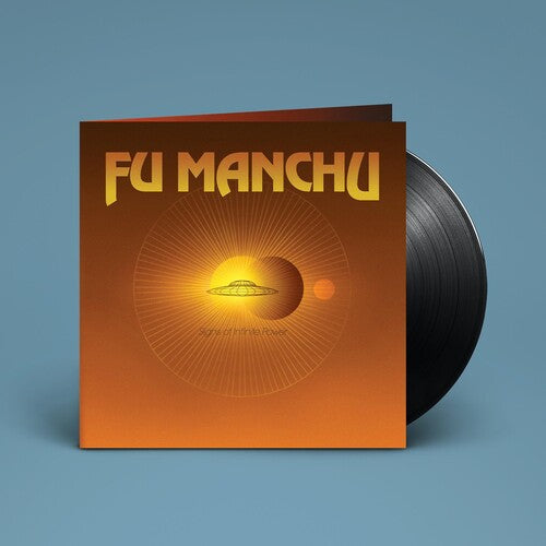 Fu Manchu: Signs Of Infinite Power - VINYL