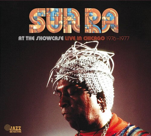 Sun Ra: At The Showcase: Live In Chicago 1976-1977 - CD