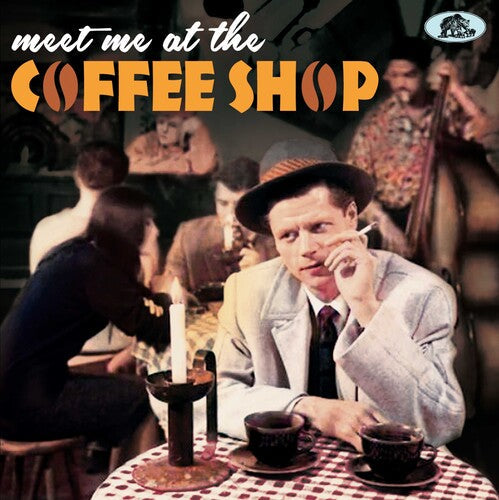 Various Artists: Meet Me At The Coffee Shop (Various Artists) - CD