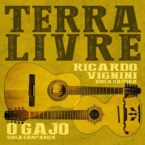 Vignini, Ricardo & O Gajo: Terra Livre { Record }