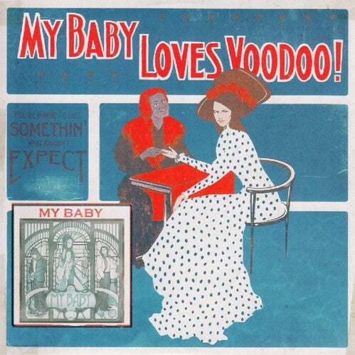 My Baby: Loves Voodoo! - VINYL