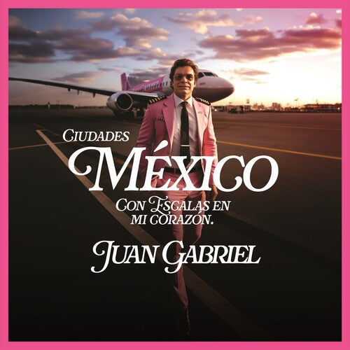 Juan Gabriel: Mexico Con Escalas En Mi Corazon (Ciudades) - VINYL