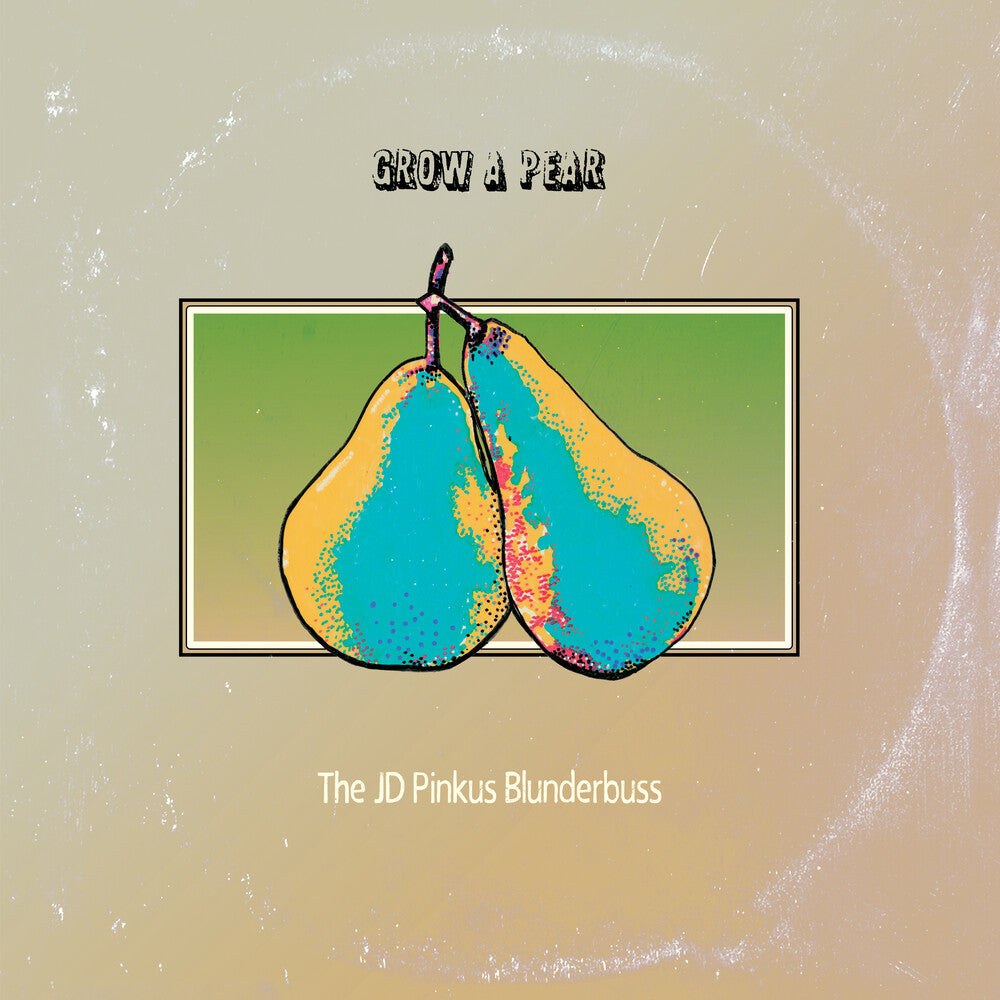 JD Pinkus- Grow A Pear [Clear Vinyl] ( LP )
