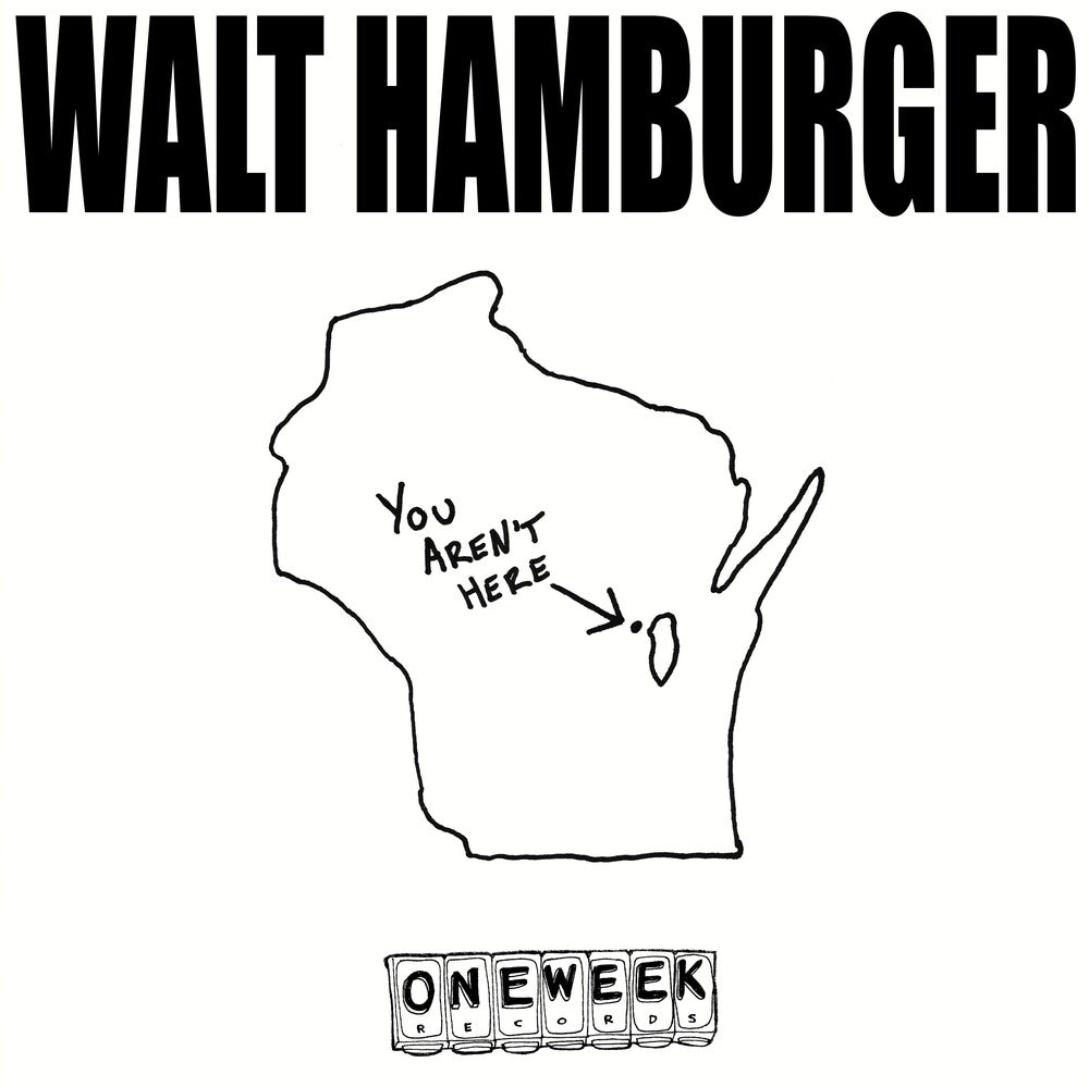 Walt Hamburger- You Aren't Here ( LP )