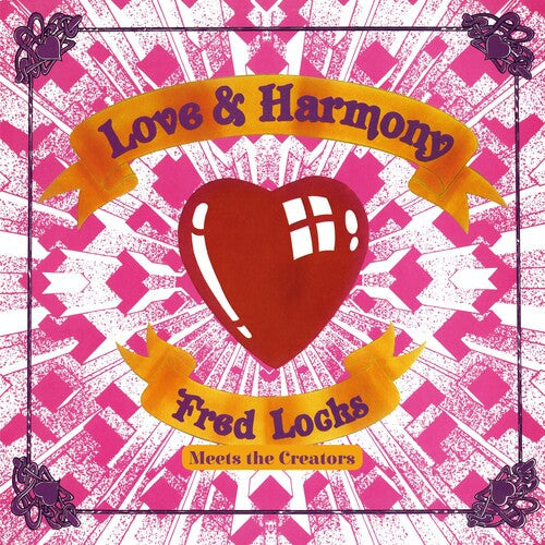 Fred Locks Meets the Creators: Love And Harmony - CD