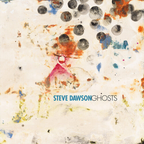Steve Dawson: Ghosts { Record }