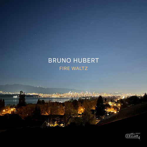 Bruno Hubert: Fire Waltz - CD