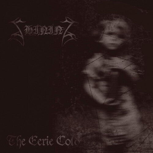 The Shining: IV - The Eerie Cold - CD
