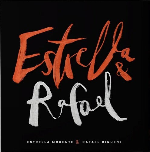 Morente, Estrella / Riqueni, Rafael: Estrella & Rafael - CD