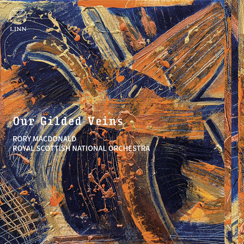 Royal Scottish National Orchestra: Our Gilded Veins - COMPACT DISCS