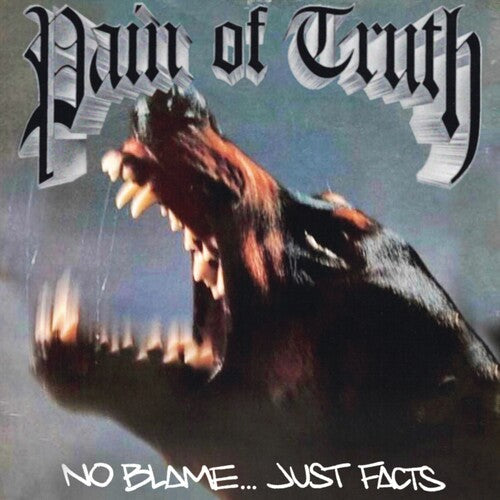 Pain of Truth: No Blame... Just Facts - 12-INCH SINGLE