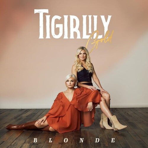Tigirlily Gold: Blonde { Record }