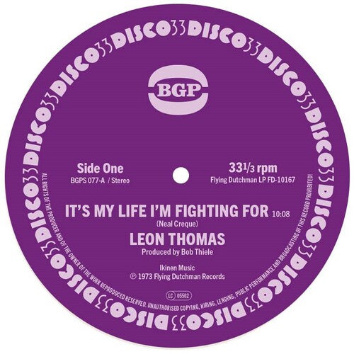 Leon Thomas: It's My Life I'm Fighting For / Shape Your Mind To Die - 7-INCH SINGLE