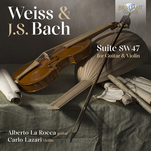 Carlo Lazari: Weiss & J.S. Bach: Suite SW47 for Guitar & Violin - COMPACT DISCS