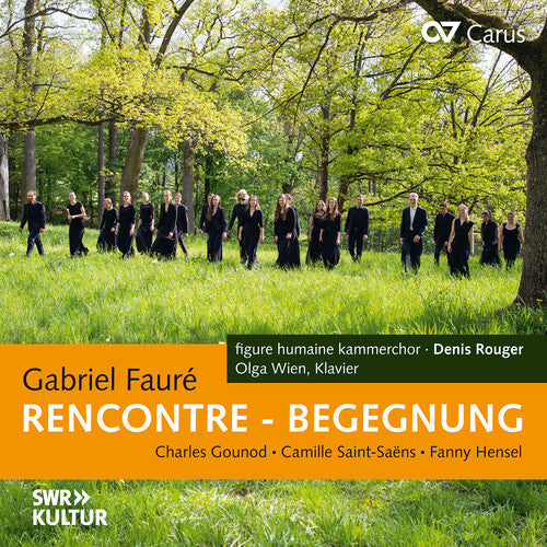 Olga Wien: Faure, Gounod, Saint-Saens & Hense: RencOntre – Begegnung - COMPACT DISCS