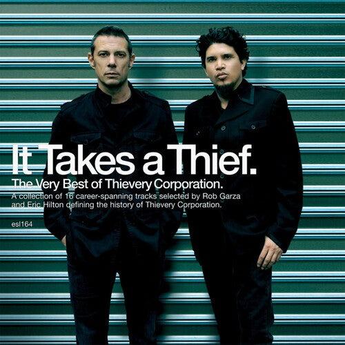 Thievery Corporation: It Takes A Thief: The Very Best Of Thievery Corporation { Record }
