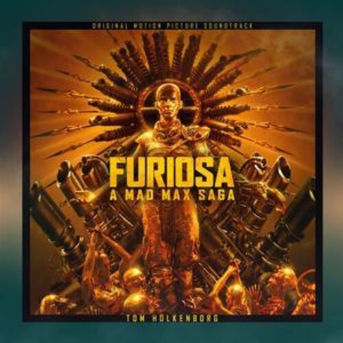 Tom Holkenborg: Furiosa: A Mad Max Saga - CD