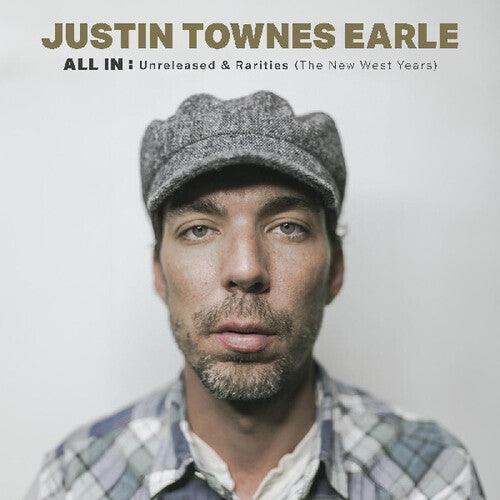 Justin Townes Earle- All In: Unreleased & Rarities (the New West Years) ( LP )