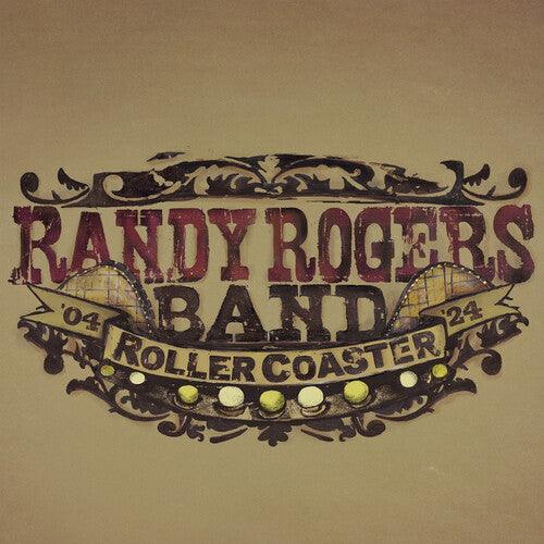 Randy Rogers Band- Rollercoaster - Red Smoke ( LP )