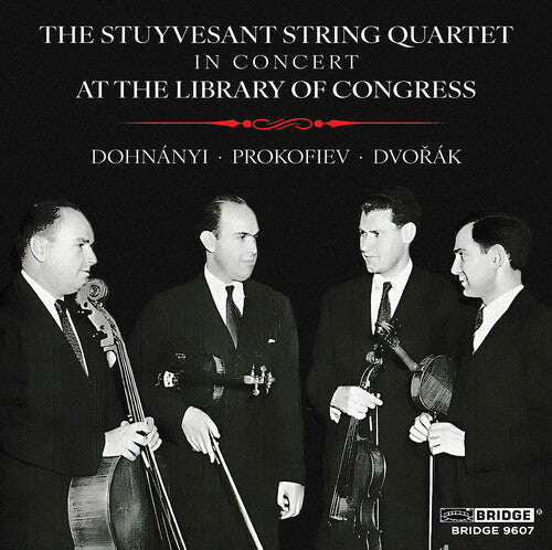 Stuyvesant String Quartet: The Stuyvesant String Quartet - In Concert at the Library of Congress - COMPACT DISCS