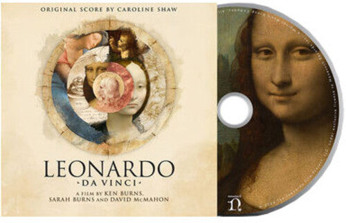 Caroline Shaw: Leonardo da Vinci: A Film by Ken Burns  (Original Score) - CD