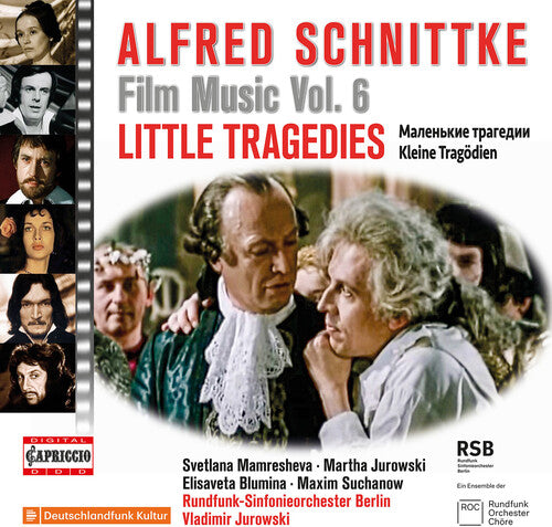 Svetlana Mamresheva: Schnittke: Film Music, Vol. 6 - Little Tragedies - COMPACT DISCS