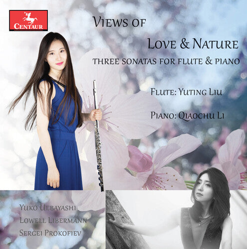 Yuting Liu: Lieberman, Prokofiev & Uebayashi: Views of Love & Nature - COMPACT DISCS