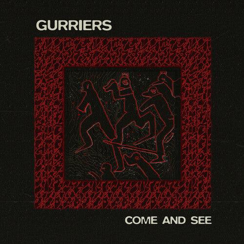 Gurriers- Come and See ( LP )