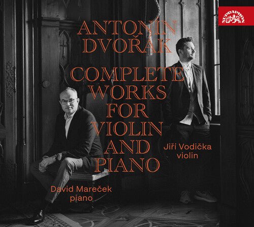 Jiri Vodicka: Dvorak: The Complete Works for Violin & Piano - COMPACT DISCS
