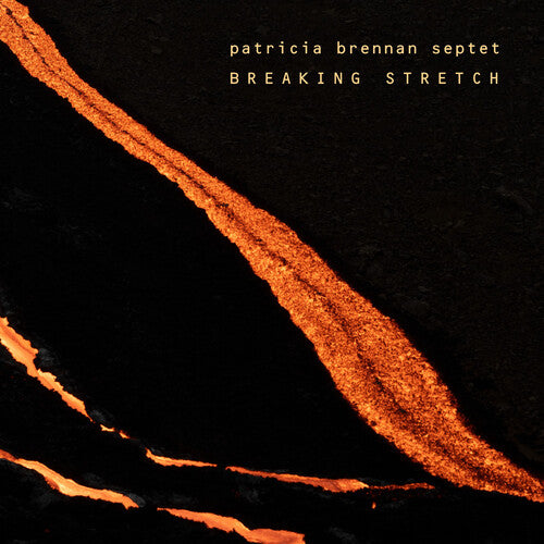 Patricia Brennan: Breaking Stretch - CD