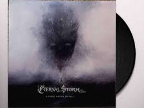 Eternal Storm: A Giant Bound To Fail - VINYL