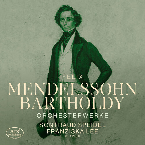 Sontraud Speidel: Mendelssohn: Orchesterwerke in Bearbeitungen des Komponisten fur Klavier zu 4 Handen - COMPACT DISCS