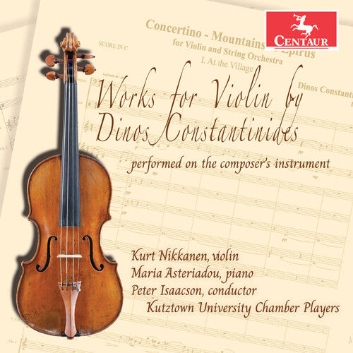 Maria Asteriadou: Works for Violin by Dinos Constantinides Performed on the Composer's Instrument - COMPACT DISCS