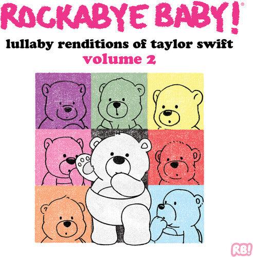 Rockabye Baby Lullaby Renditions Of Taylor Swift Vol. 2 ( LP )