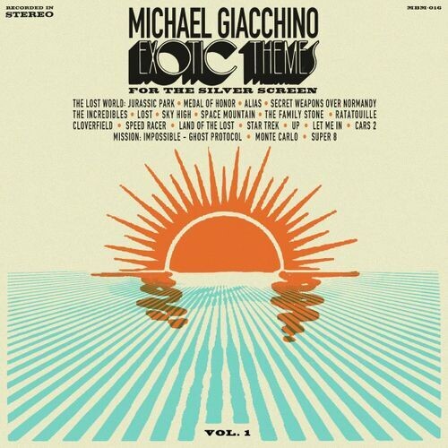 Michael Giacchino: Exotic Themes for the Silver Screen, Vol. 1 - CD