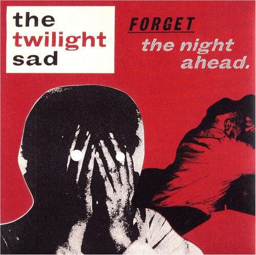The Twilight Sad- Forget the Night Ahead ( LP )