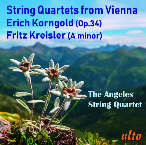 Angeles String Quartet: Korngold & Kreisler: String Quartets From Vienna - COMPACT DISCS