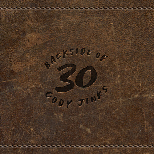 Cody Jinks: Backside Of 30 - COMPACT DISCS